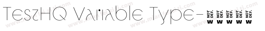 TestHQ Variable Type字体转换